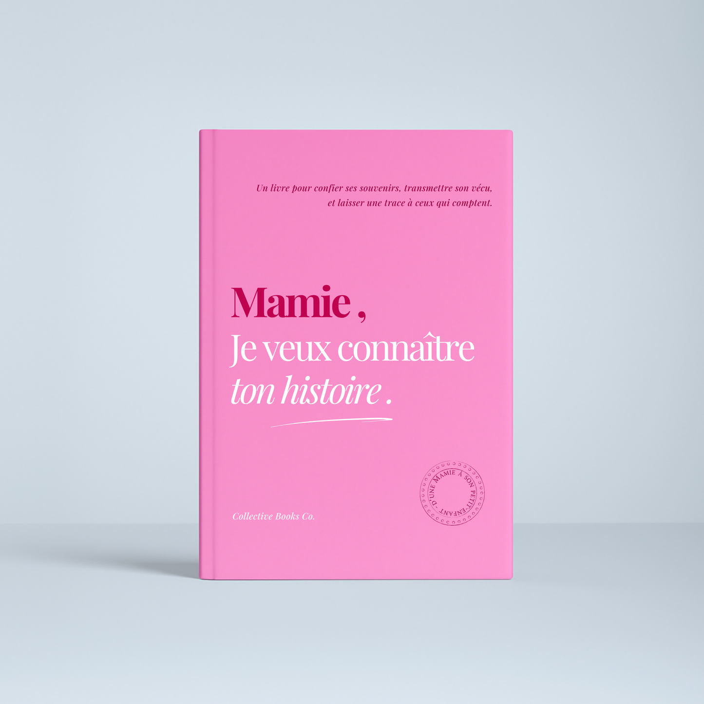Journal : Je veux connaître ton histoire