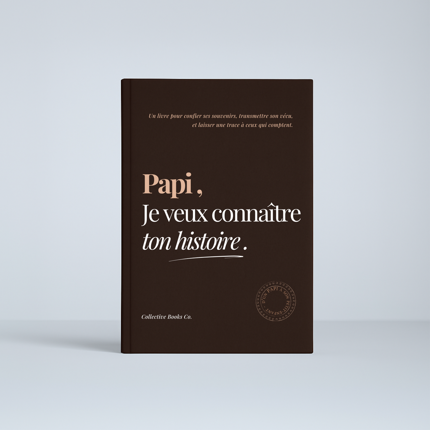 Journal : Je veux connaître ton histoire