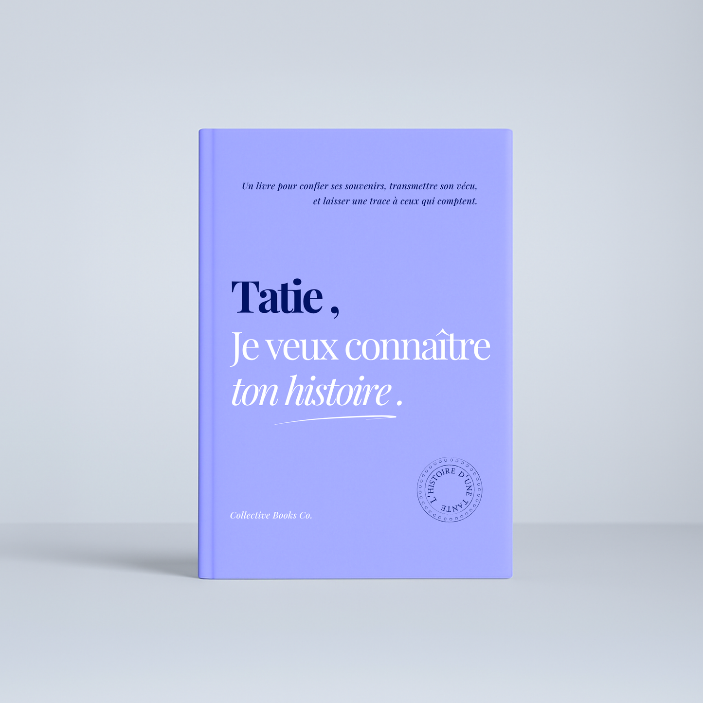 Journal : Je veux connaître ton histoire