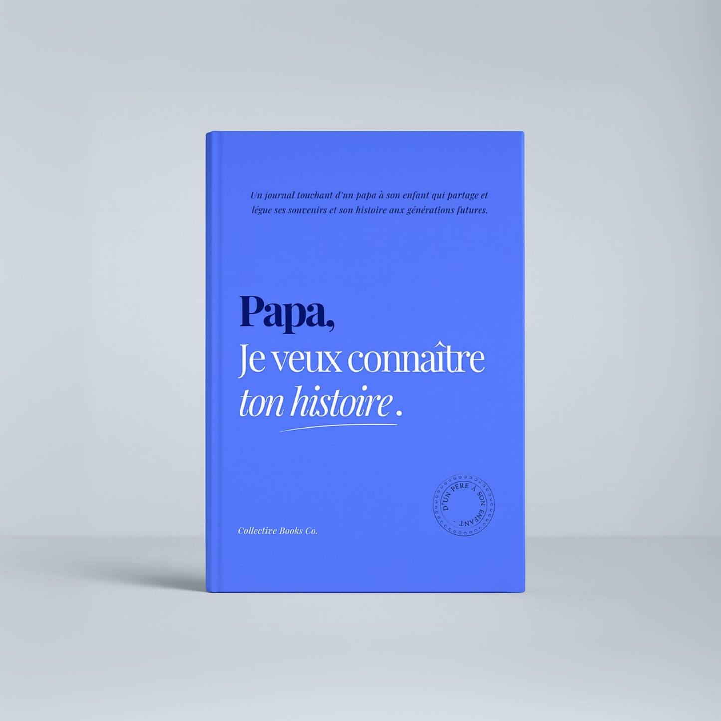 Journal : Je veux connaître ton histoire