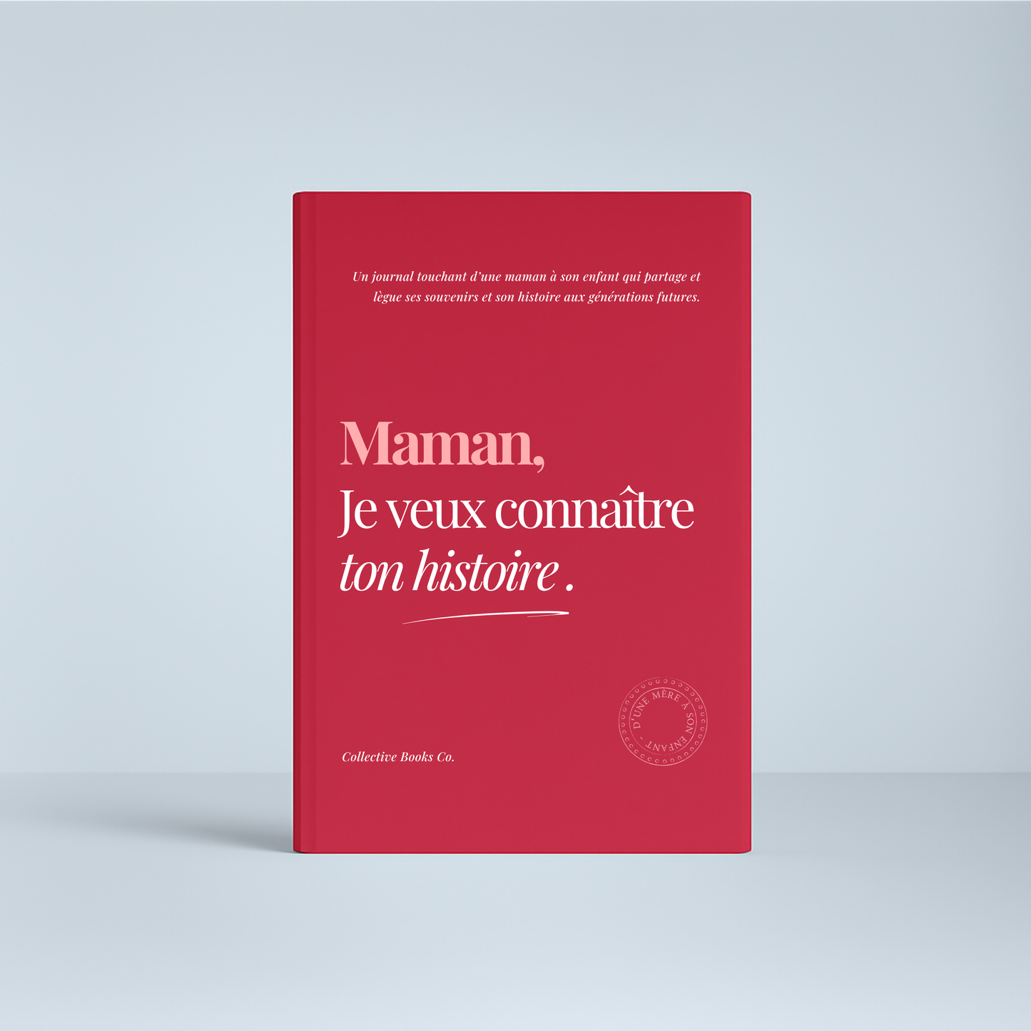 Journal : Je veux connaître ton histoire